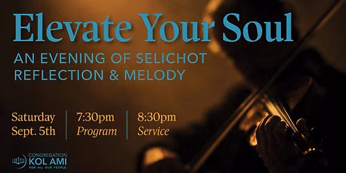 Selichot: Elevate Your Soul