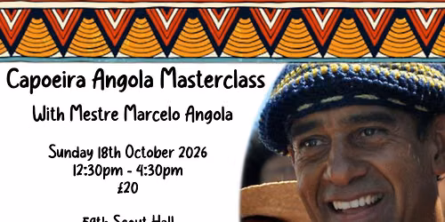 Capoeira Angola Masterclass with Mestre Marcelo Angola