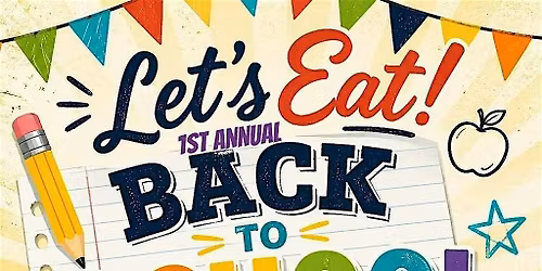 1st Annual Back To School Food Truck Festival