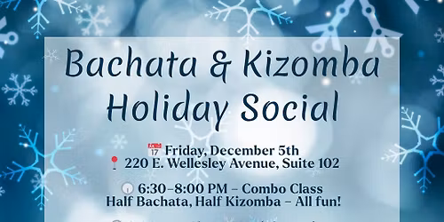 Bachata & Kizomba Holiday Social & Combo Class