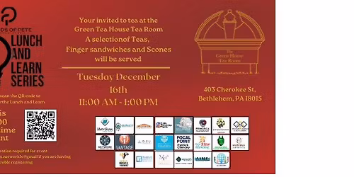 "Friends of Pete"Lunch and Learn Series at the Green Tea House Tea Room