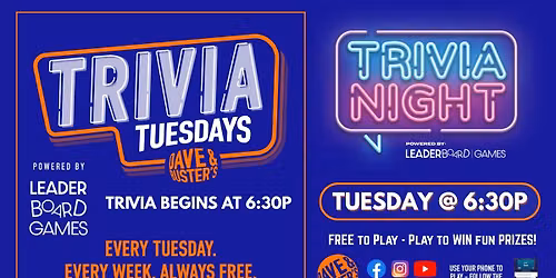 Trivia Night | Dave & Buster's - Roseville CA - TUE 630p @LeaderboardGames