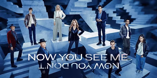Singles Movie Night: NOW YOU SEE ME: NOW YOU DON'T(PG-13)