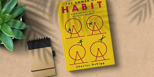The Power of Habit
