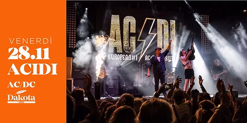 \u2728ACIDI Tributo agli AC\/DC | Dakota Pub @Vigonza (PD)\u2728
