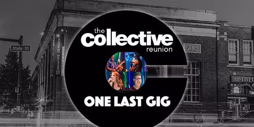 The Collective \u2022 Alternative Rock | REUNION SHOW