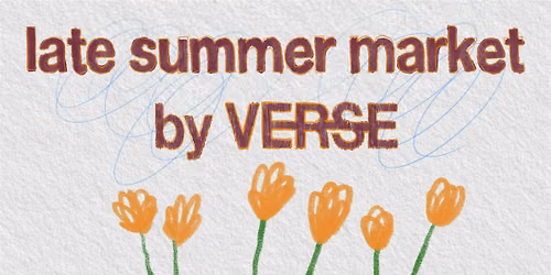 Verse Late Summer Market