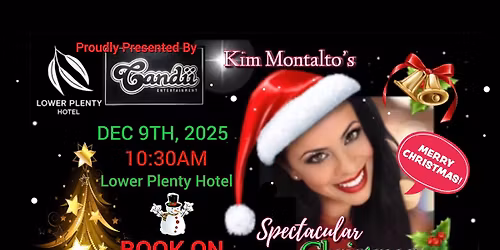 SPECTACULAR CHRISTMAS SHOW~ starring KIM MONTALTO