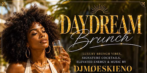 DAYDREAM BRUNCH PART TWO AT PARTAKE