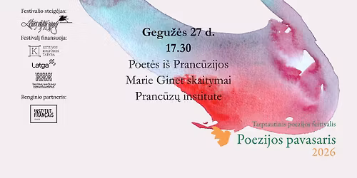 Pranc\u016bz\u0173 poet\u0117s Marie Ginet k\u016brybos vakaras 