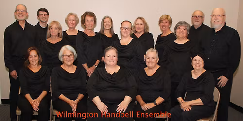 Wilmington Handbell Ensemble Concert