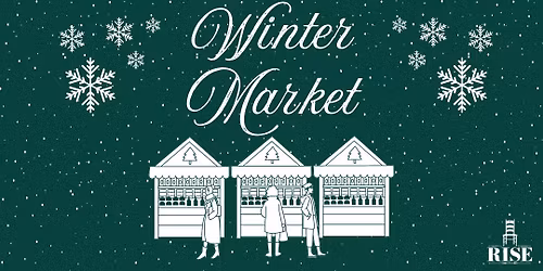 Second Annual Winter Market at RISE