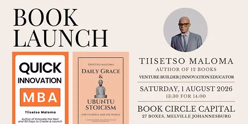 Book Launch: Quick Innovation MBA + Daily Grace and Ubuntu Stoicism