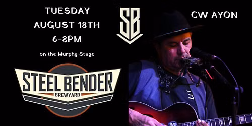 CW Ayon at Steel Bender Brewyard!