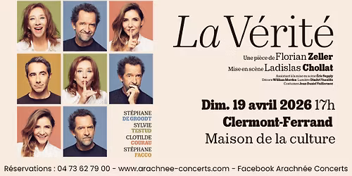 La V\u00e9rit\u00e9 \u00e0 la Maison de la Culture \u00e0 Clermont-Ferrand