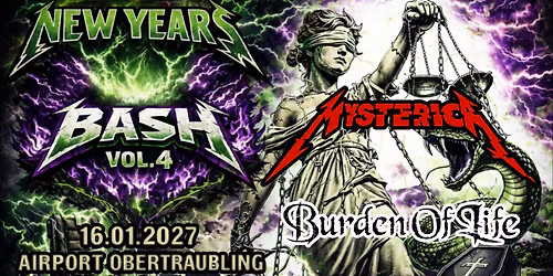 NEW YEARS BASH VOL.4 presented by MYSTERICA - Support: Burden of Life