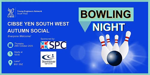 CIBSE YEN South West Social Event \u2013 Lane7 Bowling