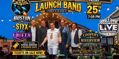 The Launch Tribute to Boston, Styx, and Queen at Cooper's Riverview!