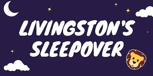 Livingston's Stuffed Animal Sleepover