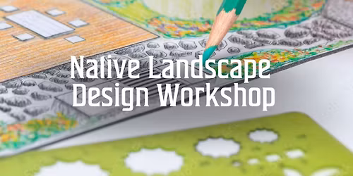 Native Landscape Design Workshop