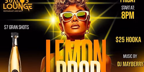 LEMON DROP FRIDAYS