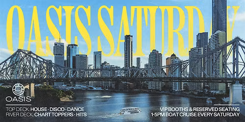 OASIS Saturdays - Afternoon Boat Party - Saturday, 19th of September 2026