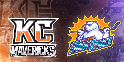 Orlando Solar Bears vs. Kansas City Mavericks