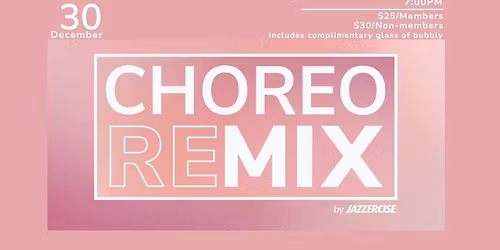 Eve of Eve Choreo Remix Dance Party