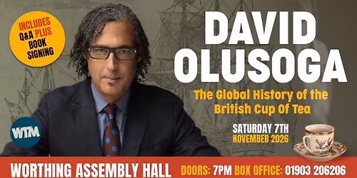 Professor David Olusoga - The Global History of the British Cup of Tea
