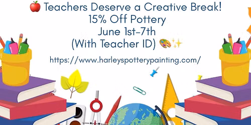 Teacher Appreciation June 1st-7, 2026