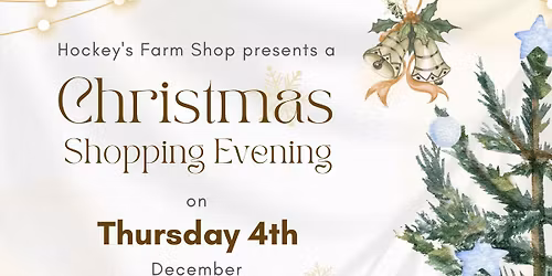 Hockey's Farm Shop: A Festive Evening of Local Shopping