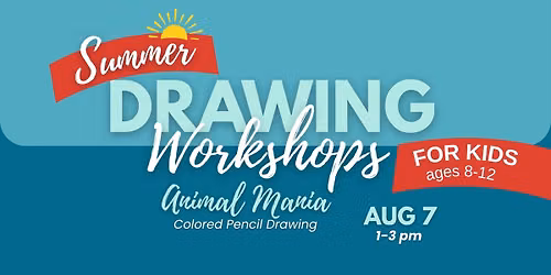 Kids Colored Pencil Drawing Workshop \ud83d\udc3e Joyful Art Center
