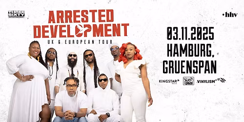 ARRESTED DEVELOPMENT | Hamburg