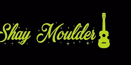 Shay Moulder LIVE at Fermentation House!