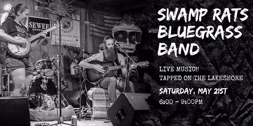LIVE MUSIC - Swamp Rats Bluegrass Band