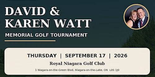 Fourth Annual David and Karen Watt Memorial Golf Tournament