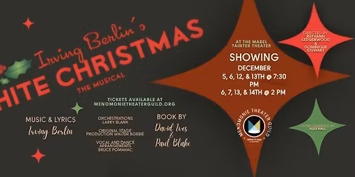 MTG Presents Irving Berlin's White Christmas