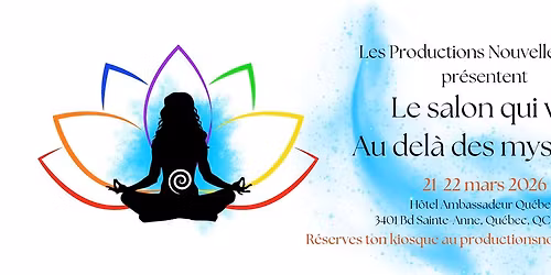 salon qui va Au del\u00e0 des myst\u00e8res mars 2026
