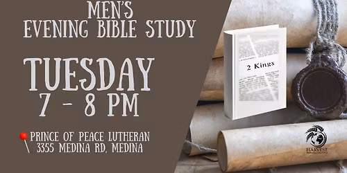 Bible Study: Men Tuesday Evening (2 Kings)