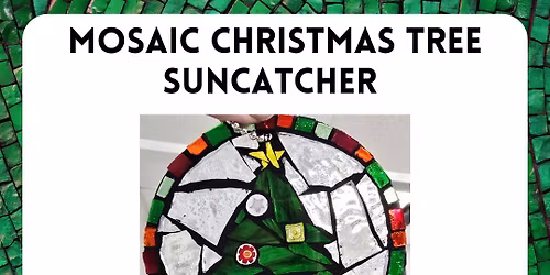 Mosaic Christmas Tree Suncatcher 