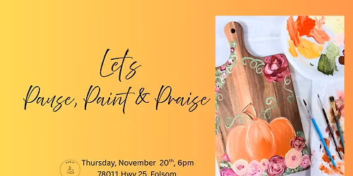 Pause, Paint & Praise