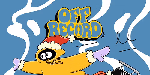 Off Record \/\/ 12th December