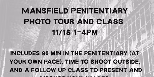 The Ohio State Reformatory in Mansfield Tour & Class!