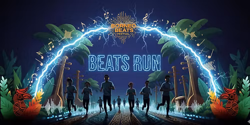 Beats Run by Borneo Beats Festival