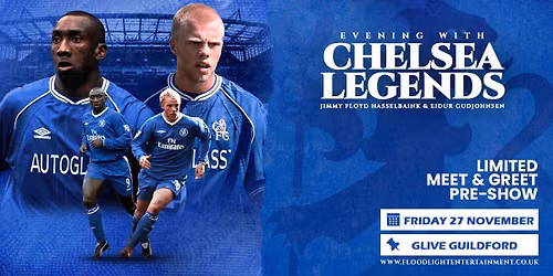 Evening With Jimmy Floyd Hasselbaink & Eidur Gudjohnsen