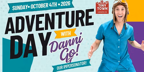 Adventure Day with Danni Go!