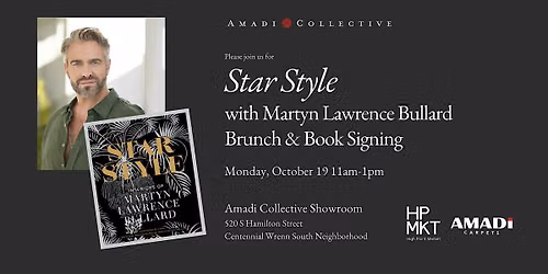 Star Style Brunch + Book Signing with Martyn Lawrence Bullard