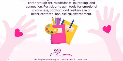 Healing Hearts: Grief Workshop for Tweens