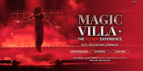 MAGIC VILLA - THE TOYBOY EXPERIENCE @VillaBonin