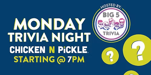 Monday Night Trivia with Big 5 Trivia